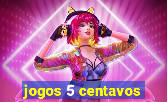 jogos 5 centavos